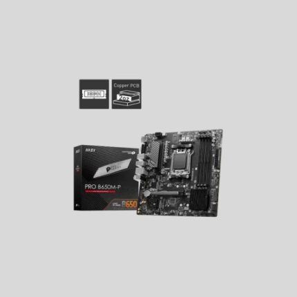 MSI PRO B650M-P AMD B650 Chipset AM5 mATX Motherboard